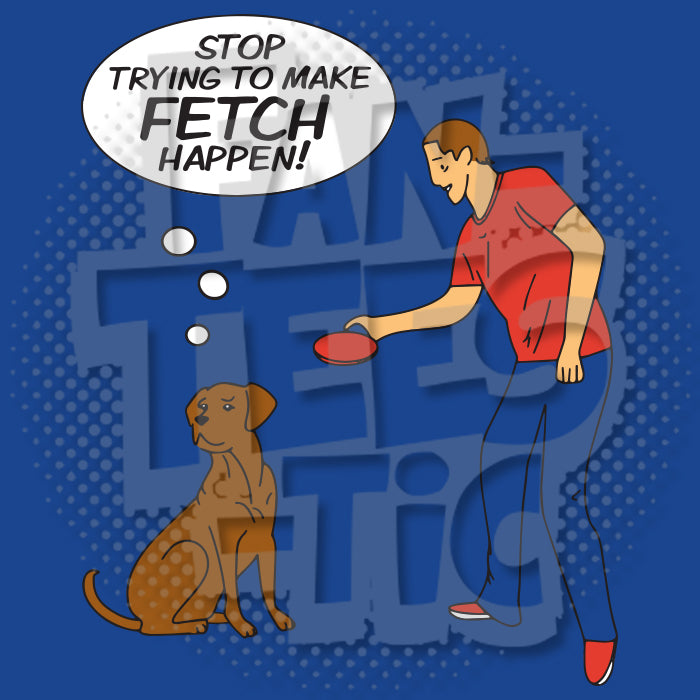 Fanteestic: "Fetch" Unisex Longsleeve