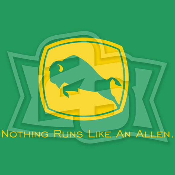 Volume 13, Shirt 8: "Nothing Runs Like an Allen"
