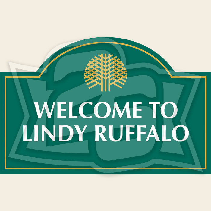 "Welcome to Lindy Ruffalo" Sweatshirt Hoody (multiple color options)