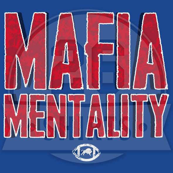 Buffalo Vol. 7, Shirt 14: "Mafia Mentality"