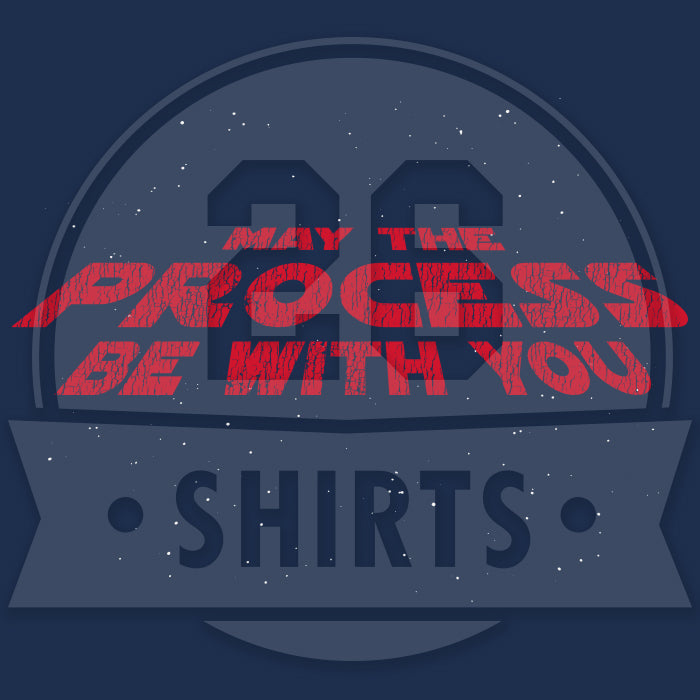 "May the Process Be With You" Ladies T-Shirt