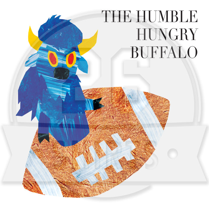 "The Humble Hungry Buffalo" Sweatshirt Hoody (multiple color options)