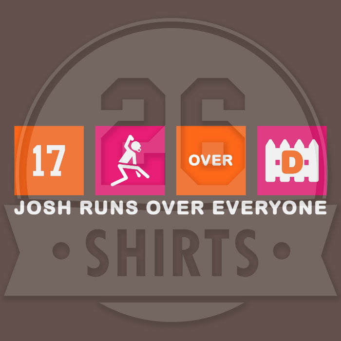 "Josh Runs Over Everyone" Unisex T-Shirt
