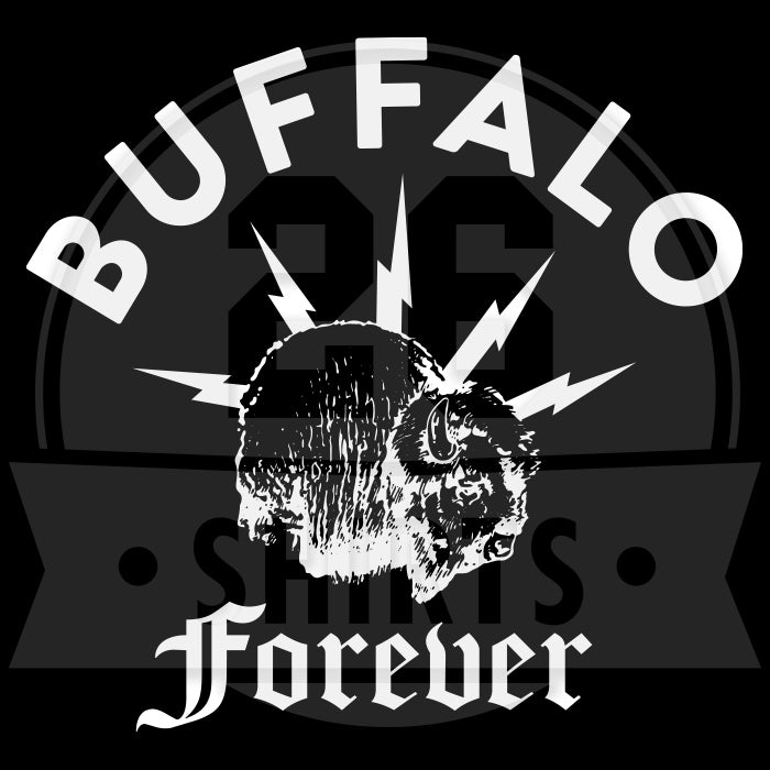 "Buffalo Forever" Sweatshirt Hoody (multiple color options)