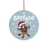 Merry Days of Mafia 2023: "Buffaloey" Ceramic Ornament