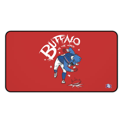 Volume 15, Shirt 22: "Buffalo vs. The World" Desk Mat