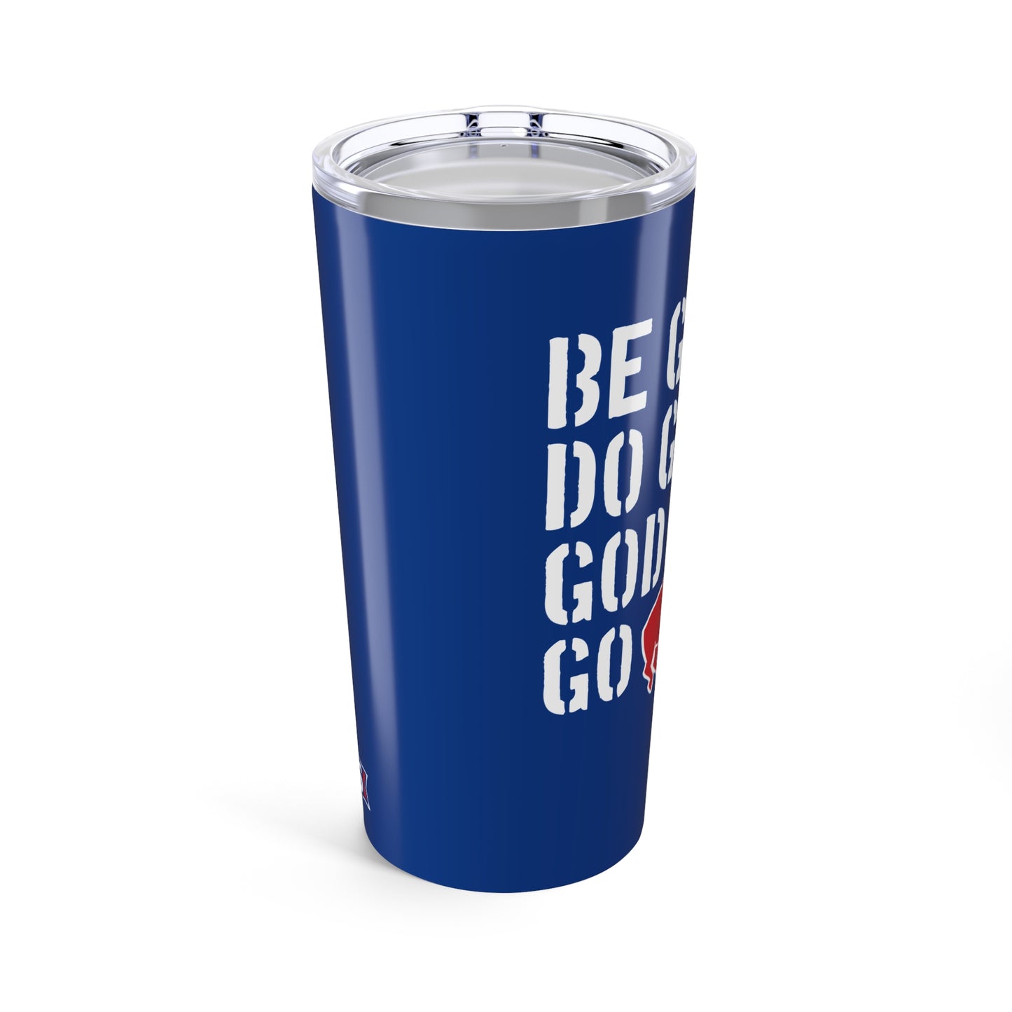 "Be Good" 20 oz. Tumbler