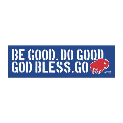 "Be Good" Car Magnet