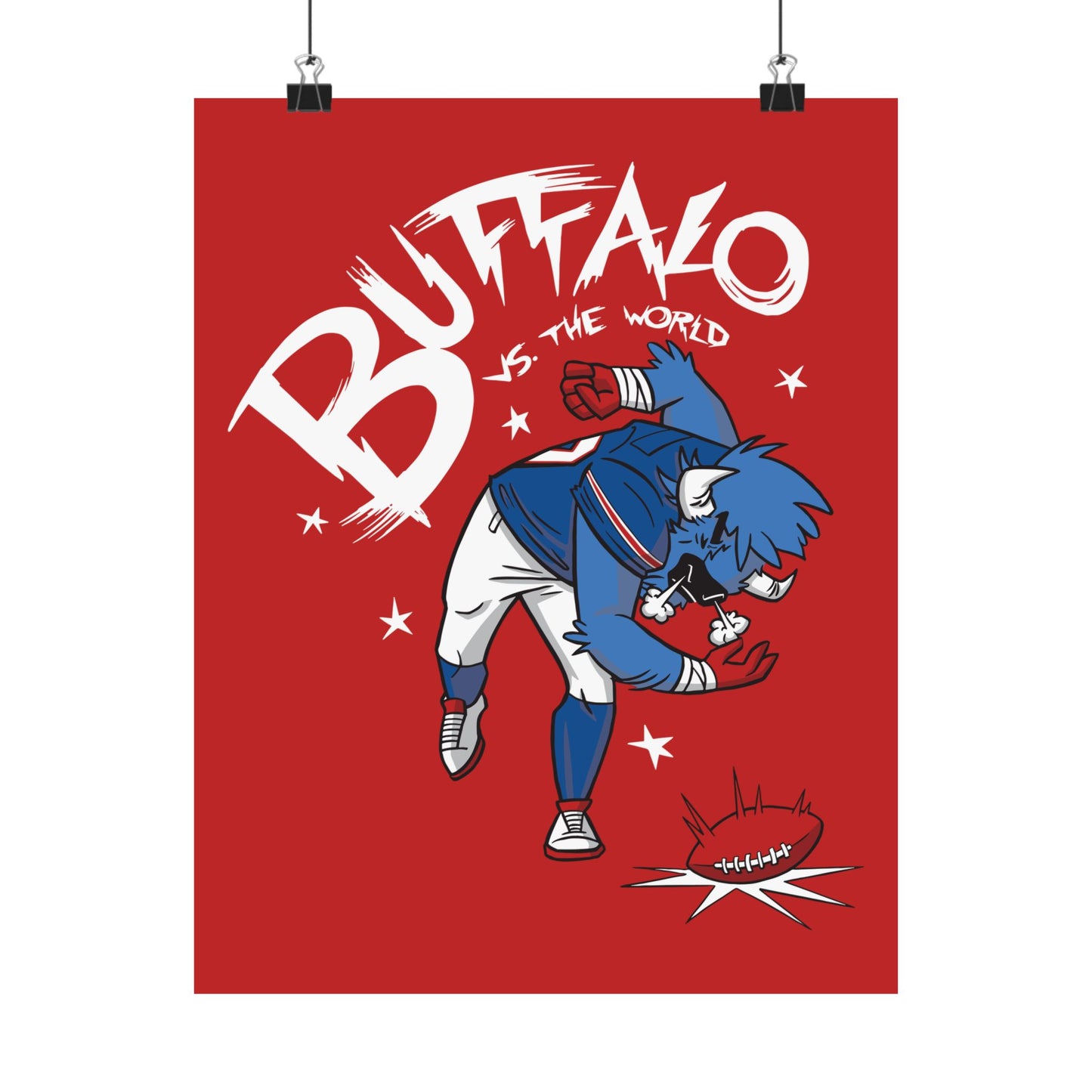 Volume 15, Shirt 22: "Buffalo vs. The World" Matte Poster