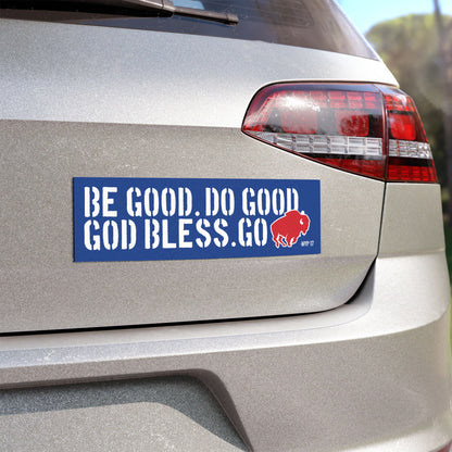 "Be Good" Car Magnet