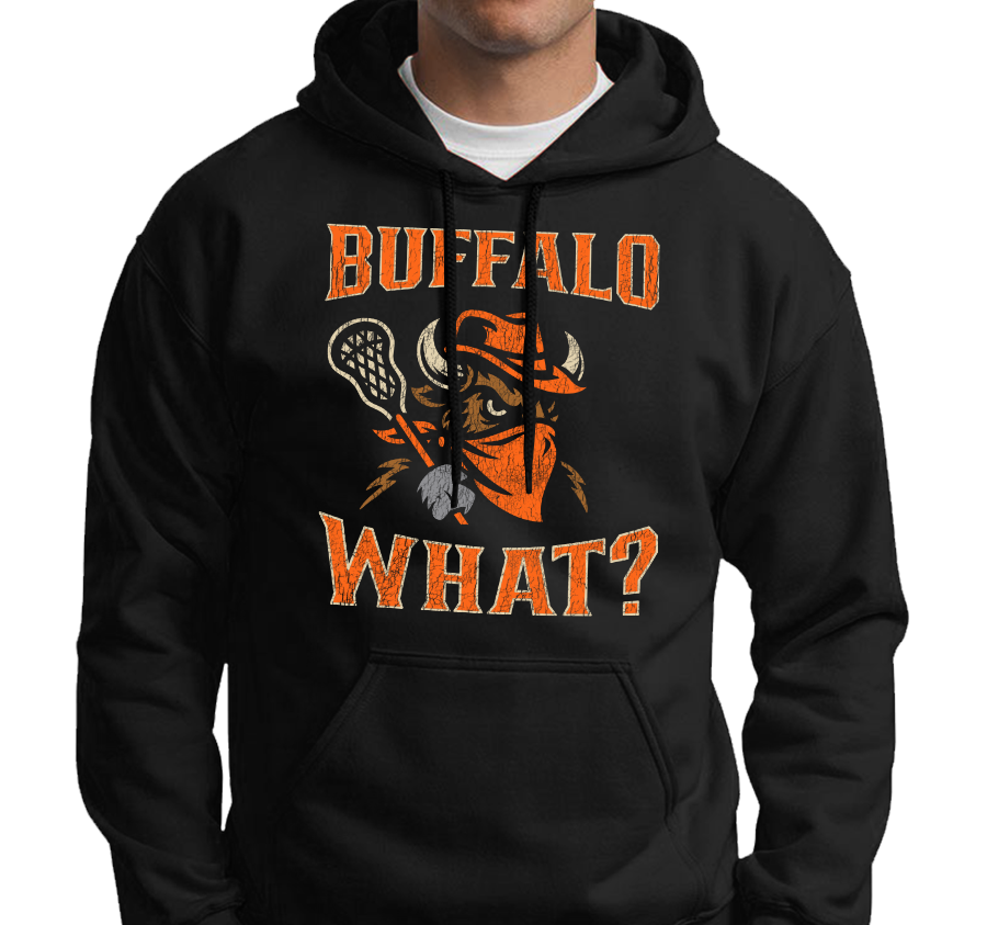 "Buffalo What?" Sweatshirt Hoody