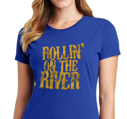 "Rollin' on the River" Ladies T-Shirt