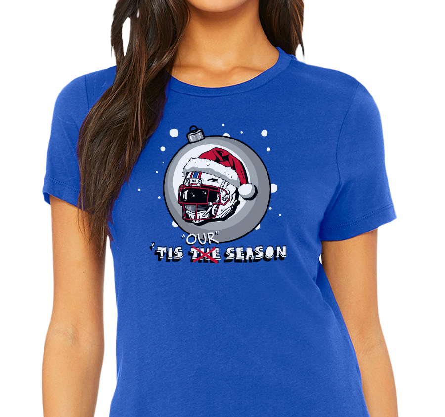 Special Edition: "'Tis Our Season" Ladies T-Shirt