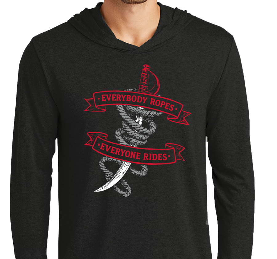 "Everybody Ropes, Everyone Rides" Lightweight Hoody (multiple color options)