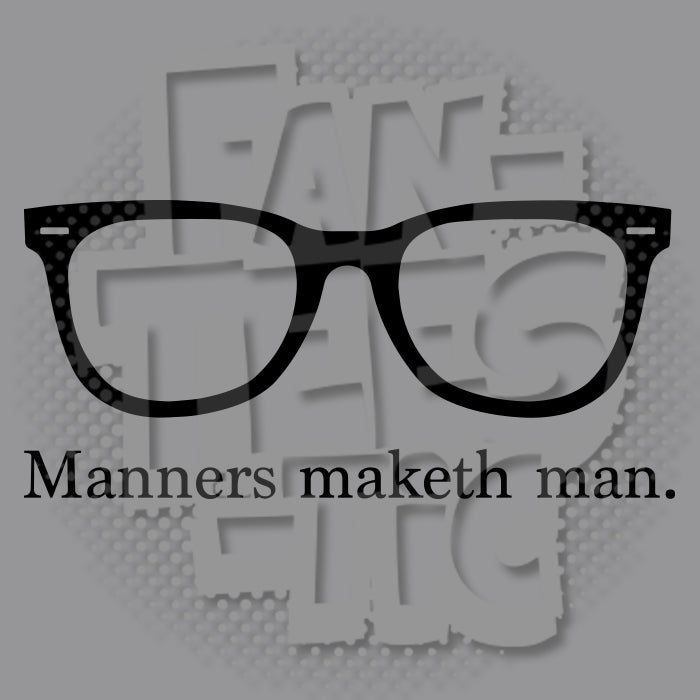 Fanteestic: "Manners Maketh Man" Youth T-Shirt