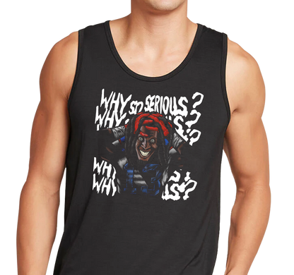 "Why So Serious?" Unisex Tank Top