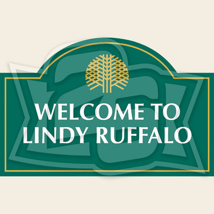 "Welcome to Lindy Ruffalo" Sweatshirt Hoody (multiple color options)