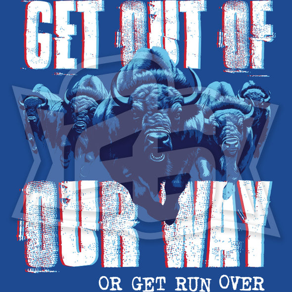 Vol 13, Shirt 23: "Get Out of Our Way"