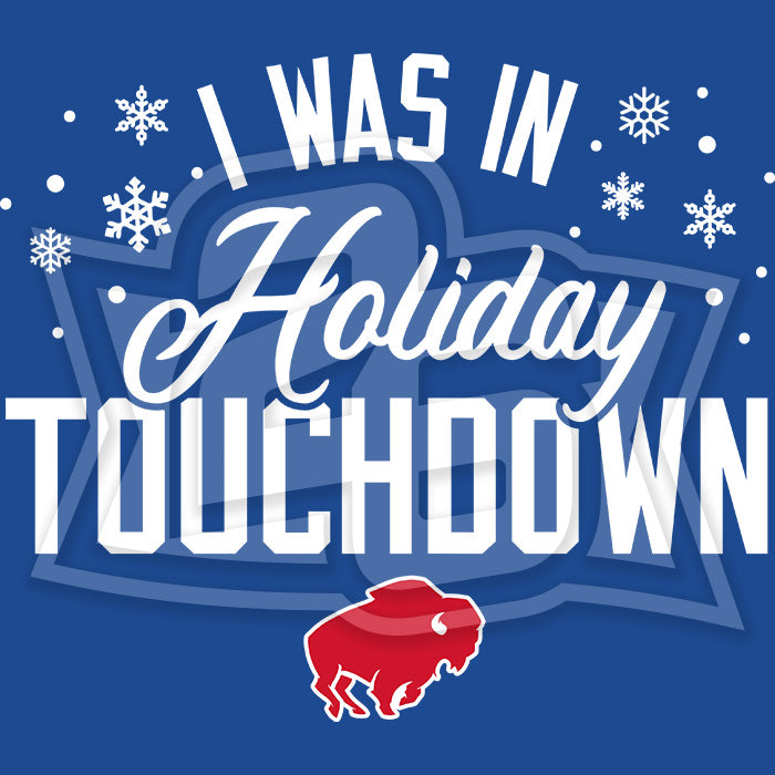 "I Was in Holiday Touchdown" Youth T-Shirt