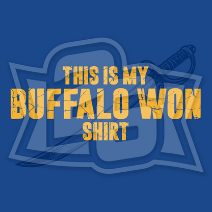"My Buffalo Won Shirt" Youth T-Shirt (multiple color options)