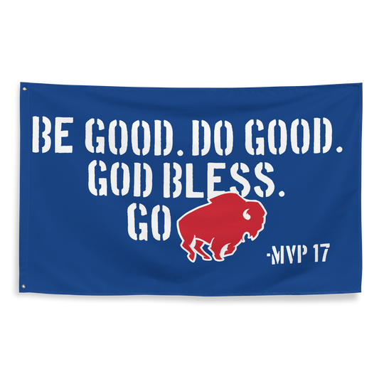 "Be Good" Flag