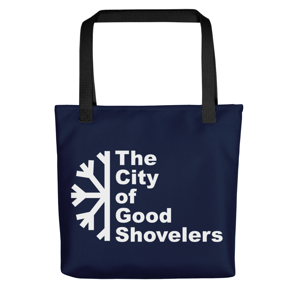 "The City of Good Shovelers" Tote Bag