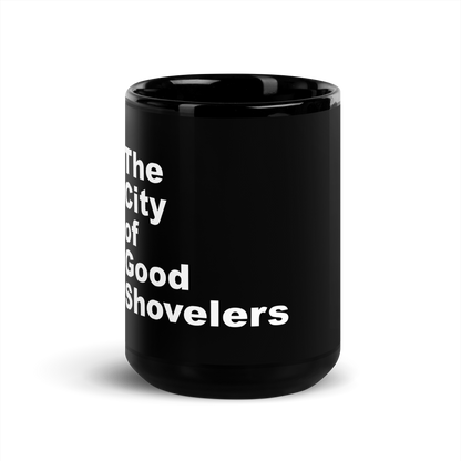 "The City of Good Shovelers" Ceramic Glossy Mug