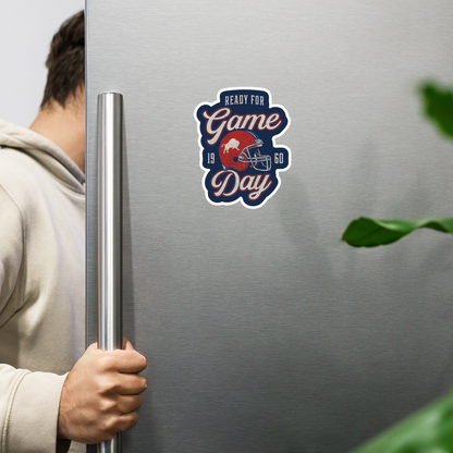 Volume 19, Shirt 25: "Ready for Game Day" Magnet