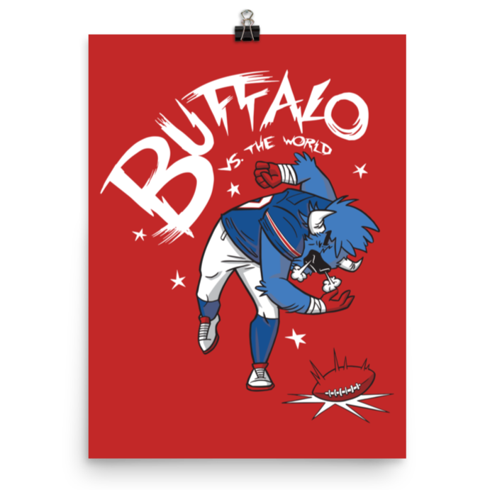 Volume 15, Shirt 22: "Buffalo vs. The World" Matte Poster