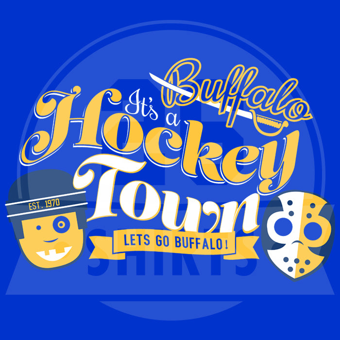 "It's a Hockey Town" Sweatshirt Hoody