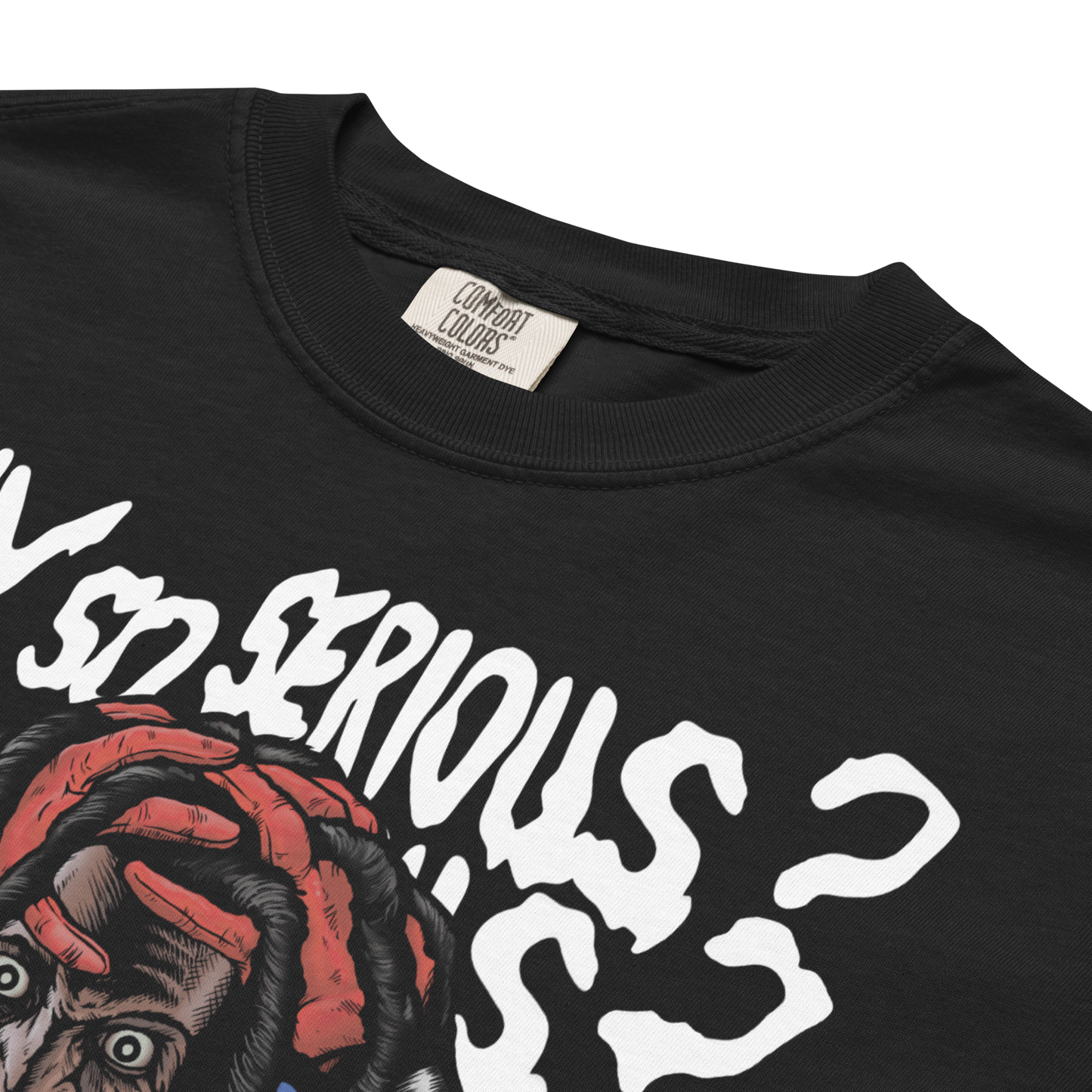 "Why So Serious?" Premium Garment-Dyed Heavyweight T-Shirt