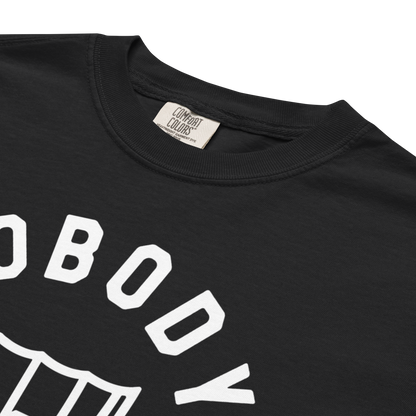 "Nobody Like Us" Premium Garment-Dyed Heavyweight T-Shirt