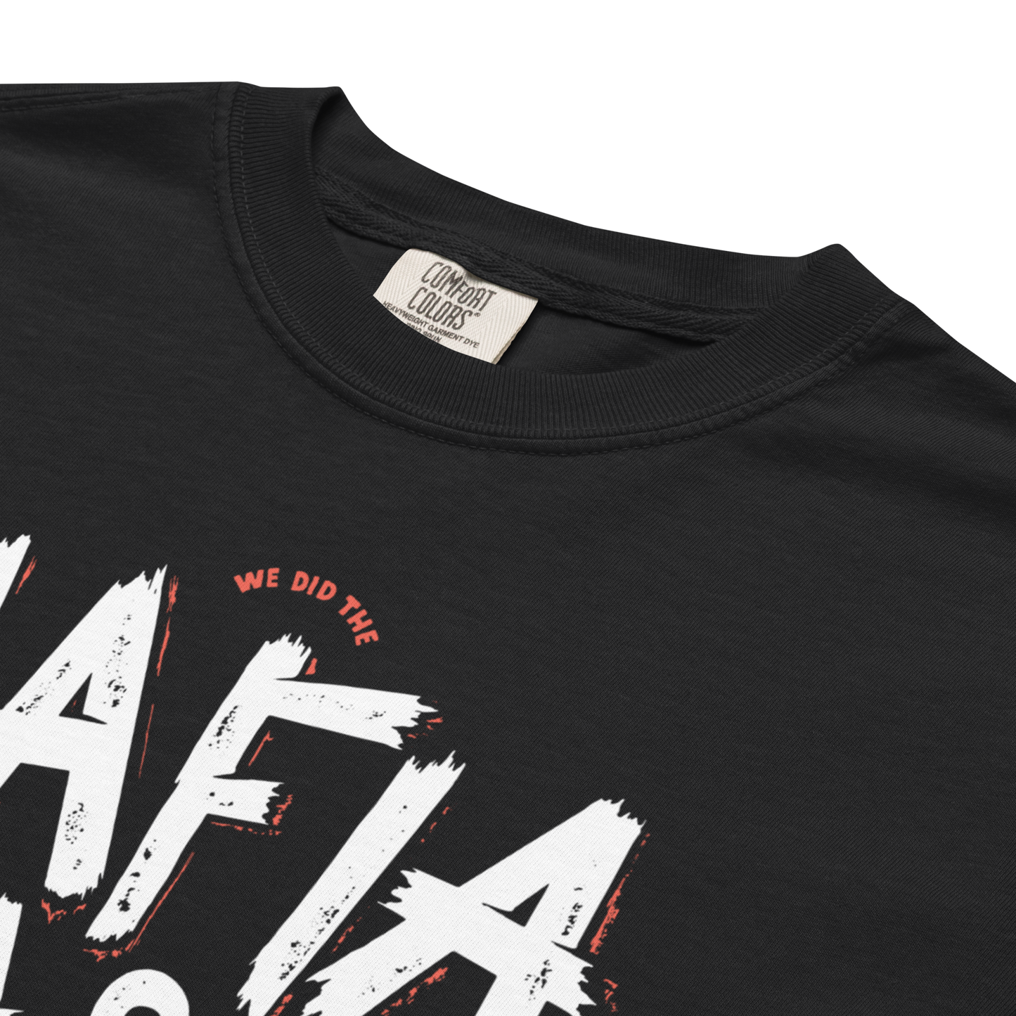 "Mafia Mash" Premium Garment-Dyed Heavyweight T-Shirt