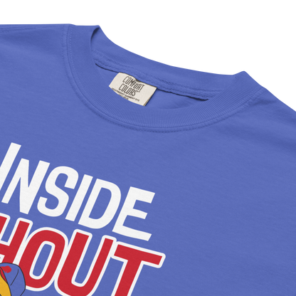 "Inside Shout" Premium Garment-Dyed Heavyweight T-Shirt