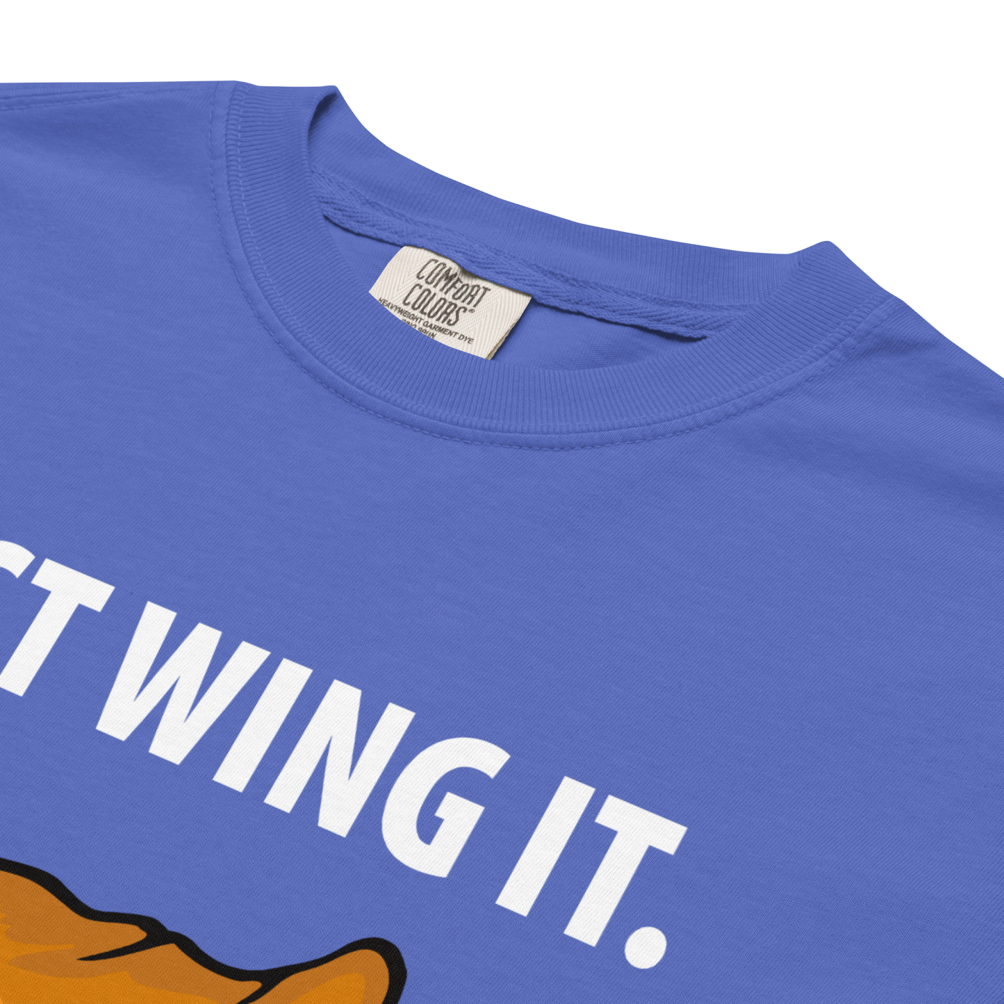 "Just Wing It" Premium Garment-Dyed Heavyweight T-Shirt