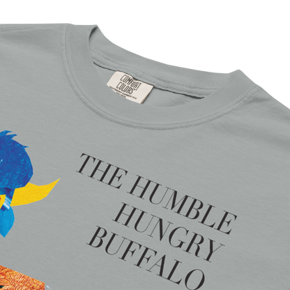 "The Humble Hungry Buffalo" Premium Garment-Dyed Heavyweight T-Shirt (multiple color options)