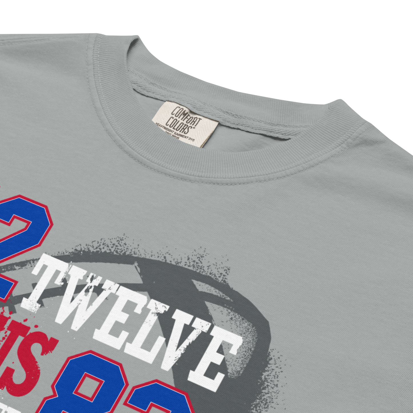 "12 + 83 Always = 6" Premium Garment-Dyed Heavyweight T-Shirt (multiple color options)