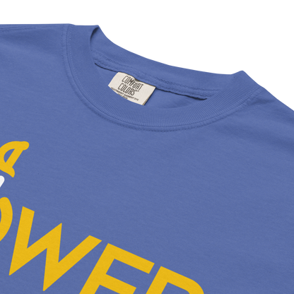 "Power On" Premium Garment-Dyed Heavyweight T-Shirt