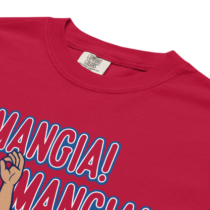 "Mangia! Mangia! Mangia!" Premium Garment-Dyed Heavyweight T-Shirt