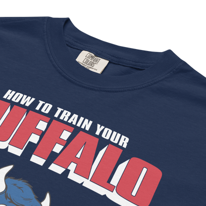 "How to Train Your Buffalo" Premium Garment-Dyed Heavyweight T-Shirt