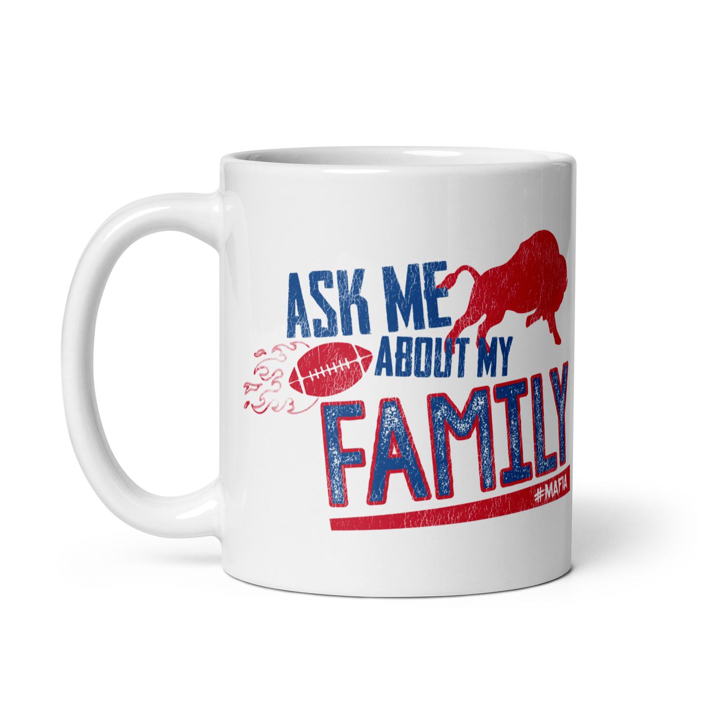 "Ask Me About My Family" Glossy Ceramic mug