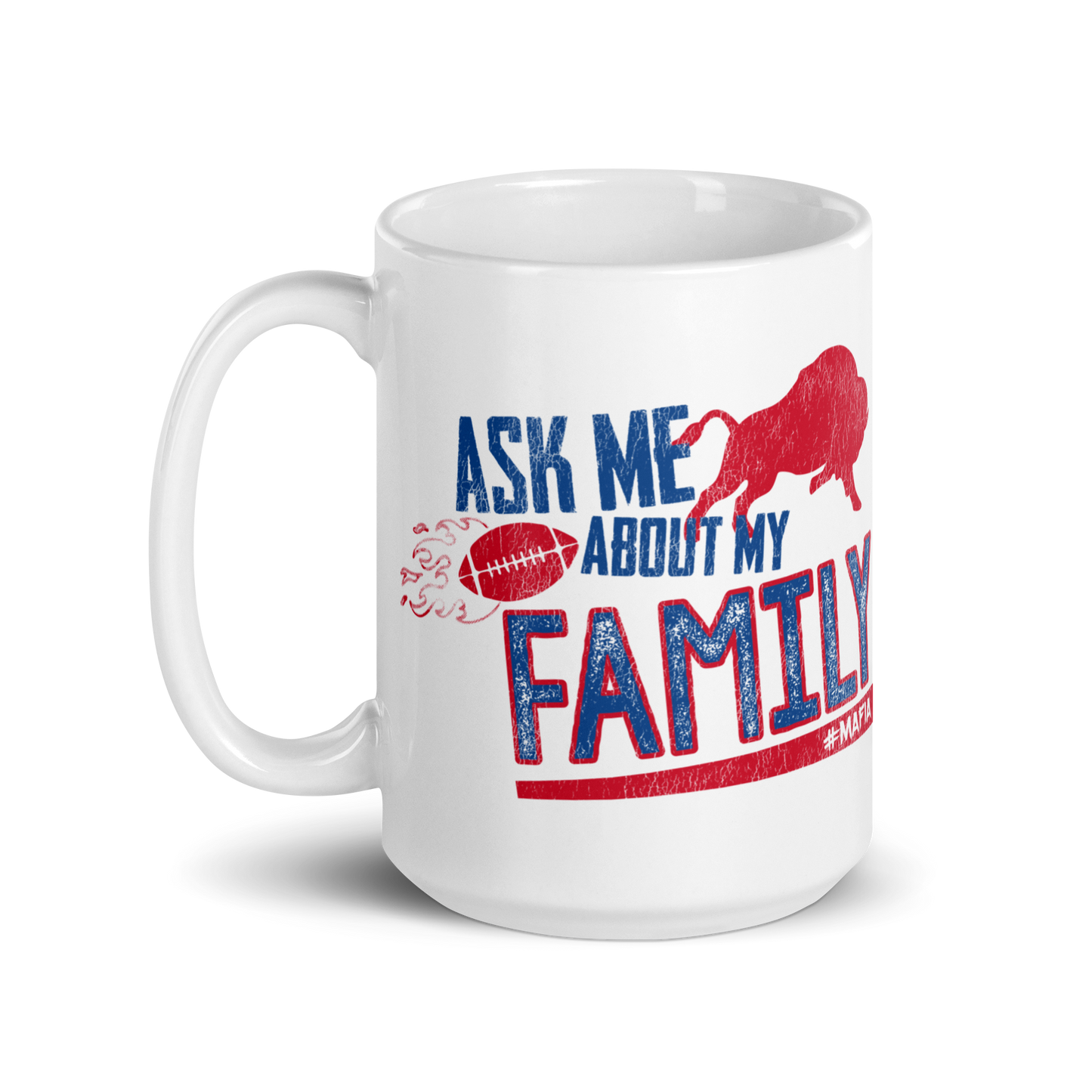 "Ask Me About My Family" Glossy Ceramic mug