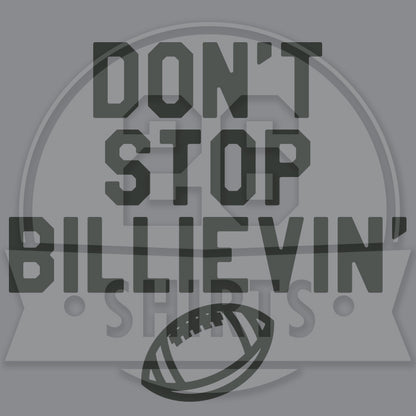 "Don't Stop Billievin'" Youth T-Shirt