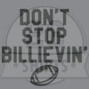 Buffalo Vol. 5, Shirt 20: "Don't Stop Billievin'"