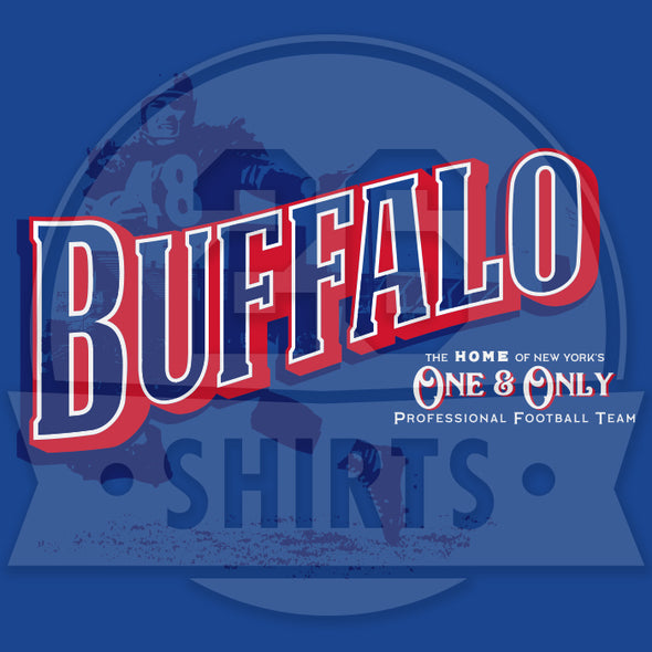 Buffalo Vol. 6, Shirt 3: "One & Only"