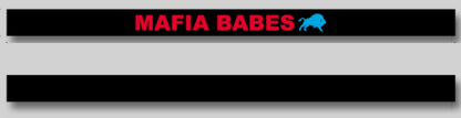 MAFIA Babes Wristband