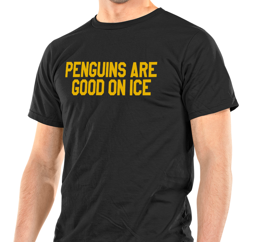 "Penguins are Good on Ice" Pittsburgh Unisex T-Shirt