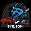 Special Edition: "Bye, Tom"