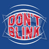 Special Edition: "Don't Blink"