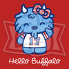 Limited Availability: "Hello Buffalo"